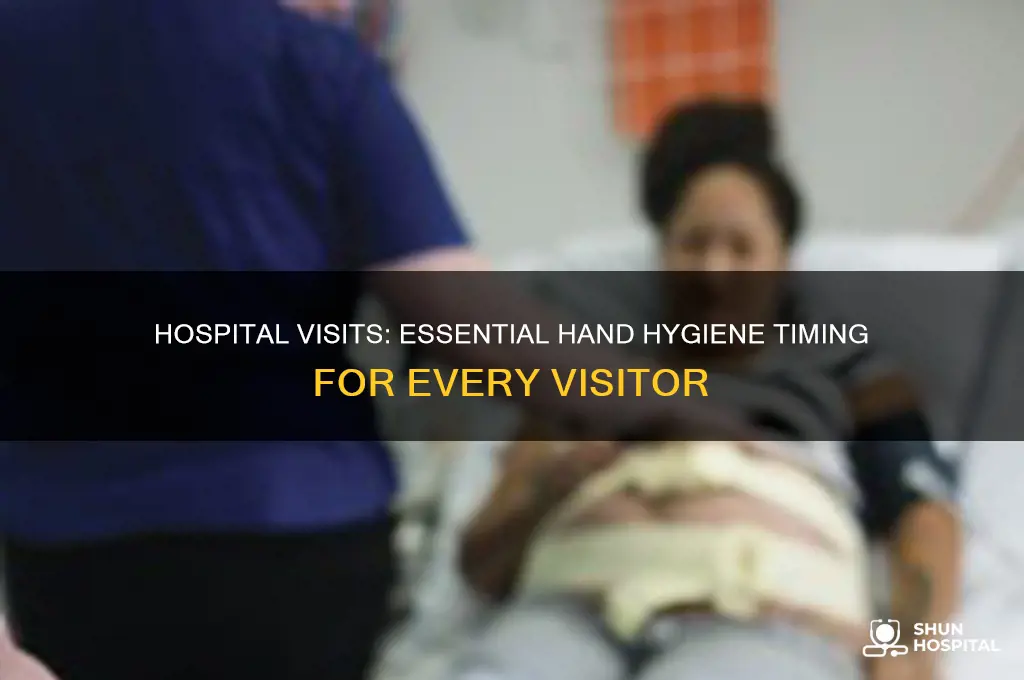 when should a vistor at a hospital wash their hands
