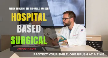 When to Visit an Oral Surgeon for Hospital-Based Surgical Care