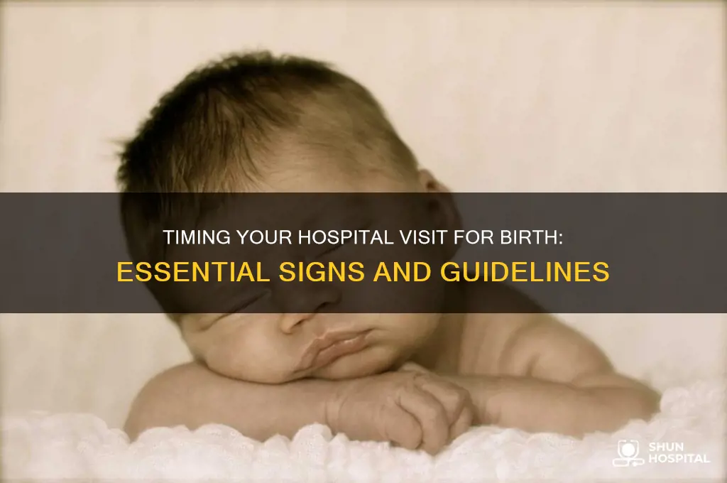 when should we do a hospital visit for birth