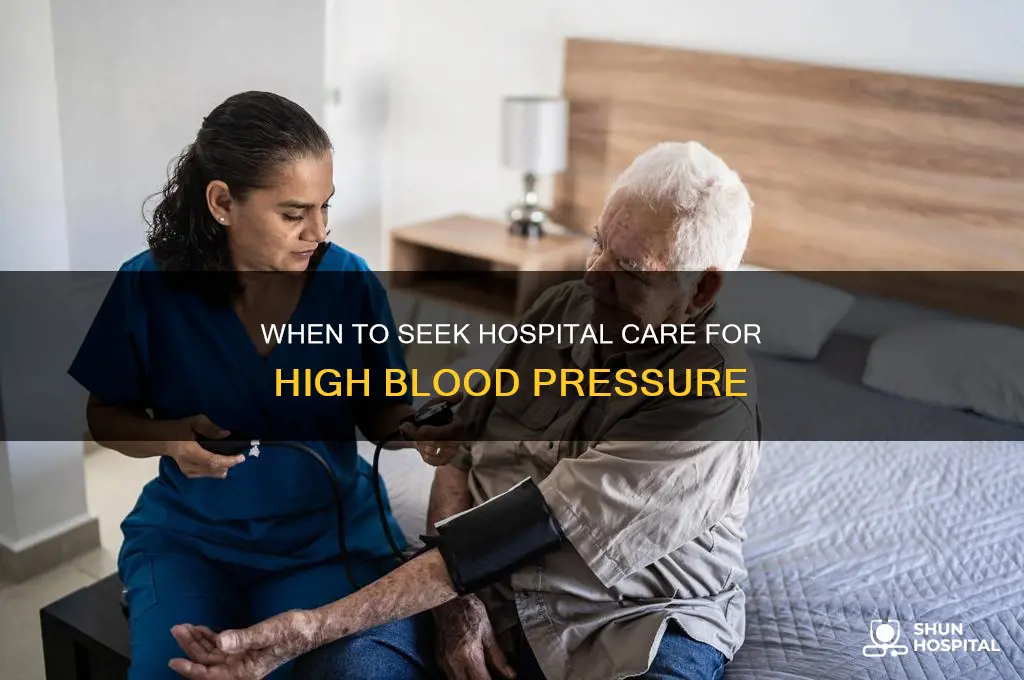 when should you be hospitalized for high blood pressure