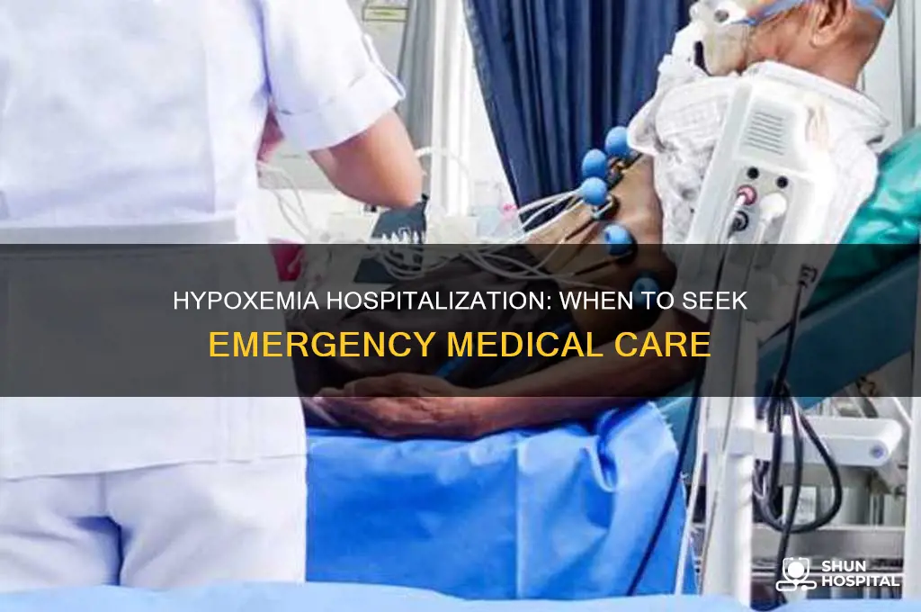 when should you be hospitalized for hypoxemia