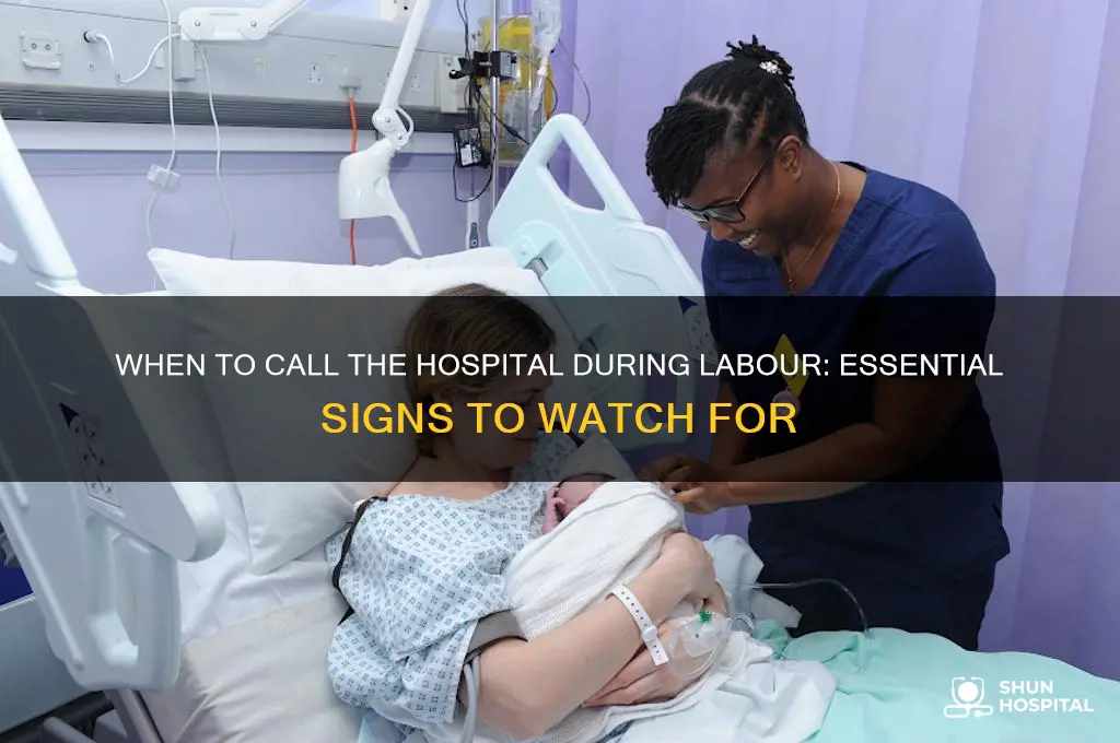 when should you call hospital in labour