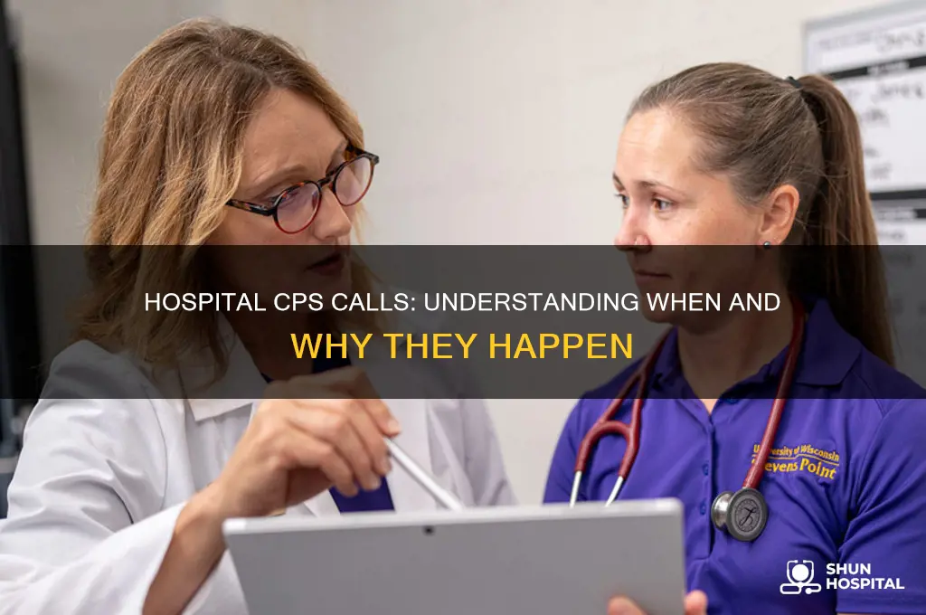 when the hospital calls cps