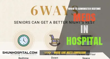 Optimizing Bedtime Medication Administration in Hospital Settings: Timing Tips