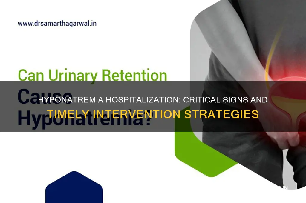 when to hospitalize for hyponatremia