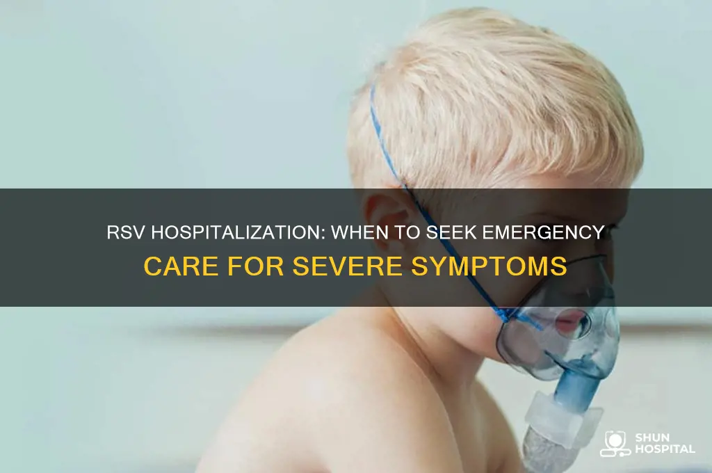 when to hospitalize for rsv