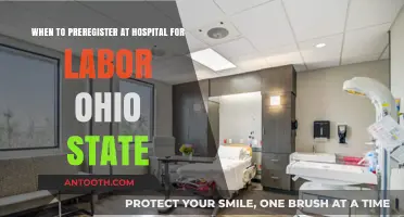 Ohio State Hospital Labor Preregistration: Timing and Essential Steps