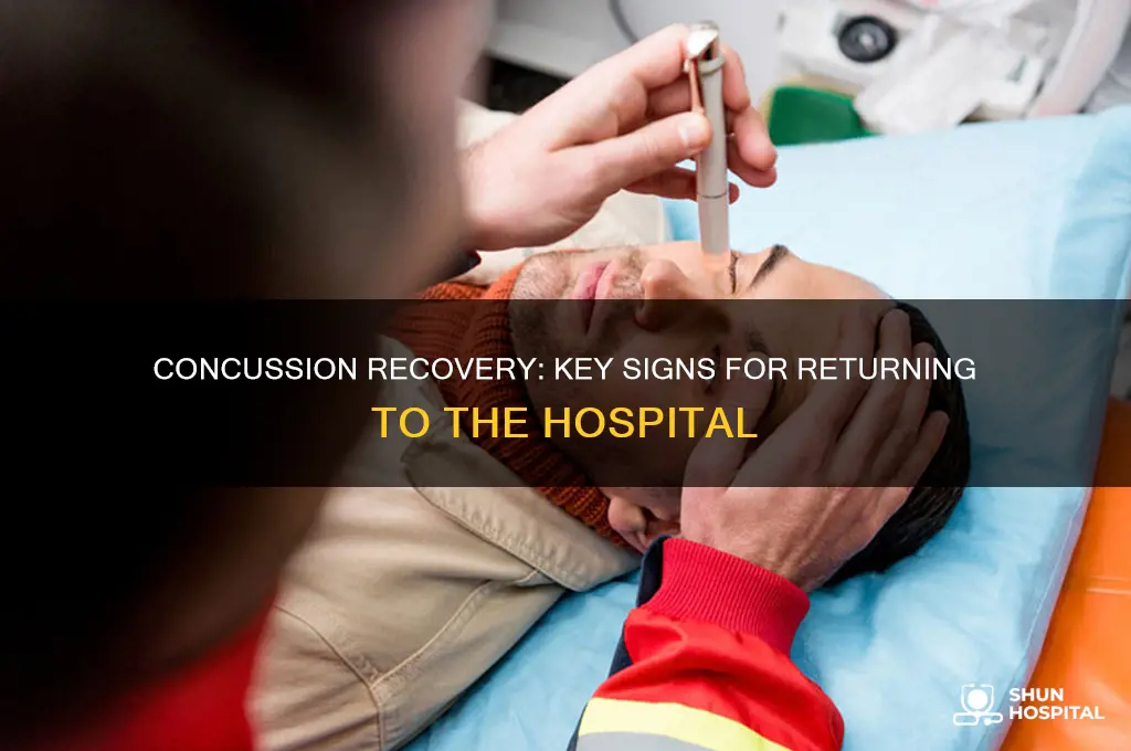 when to return to hospital after concussion
