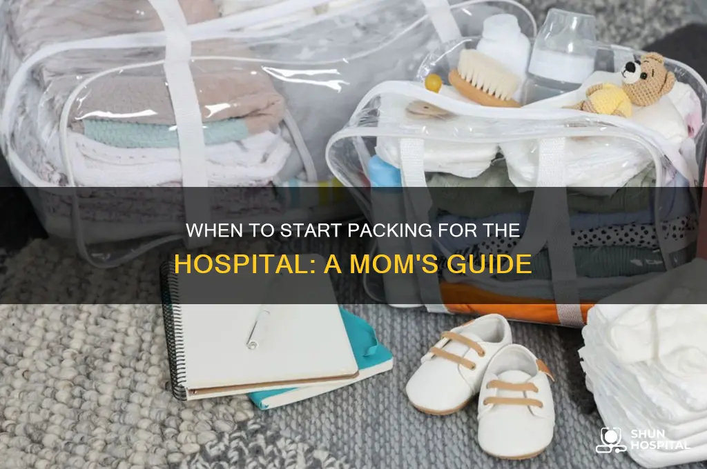 when to start packing for the hospital