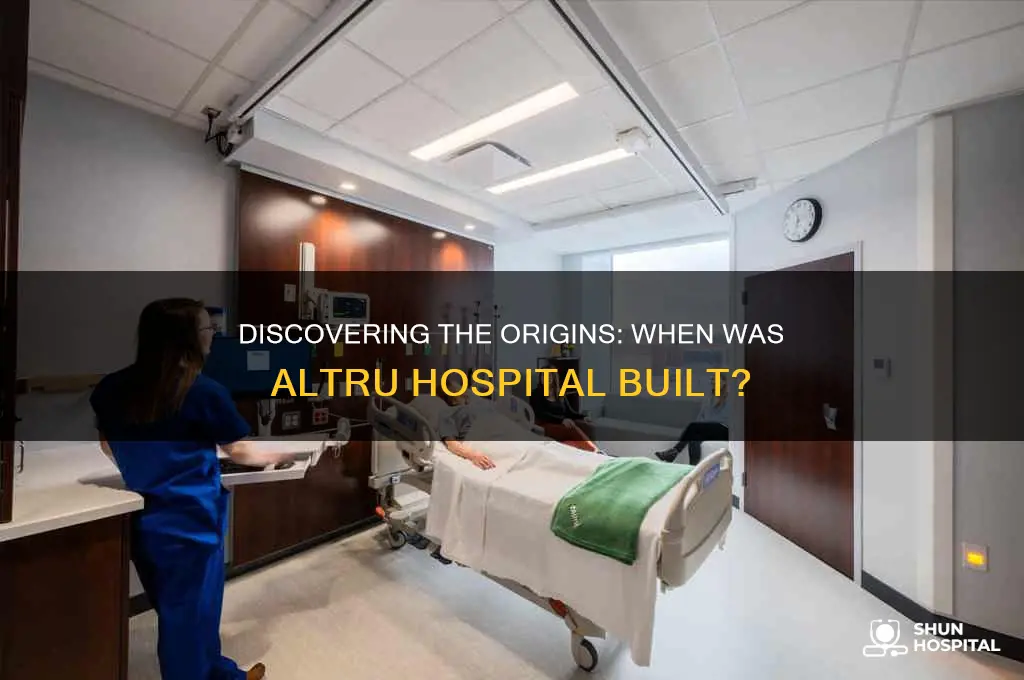when was altru hospital built