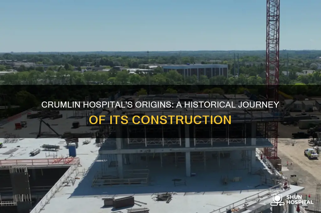 when was crumlin hospital built
