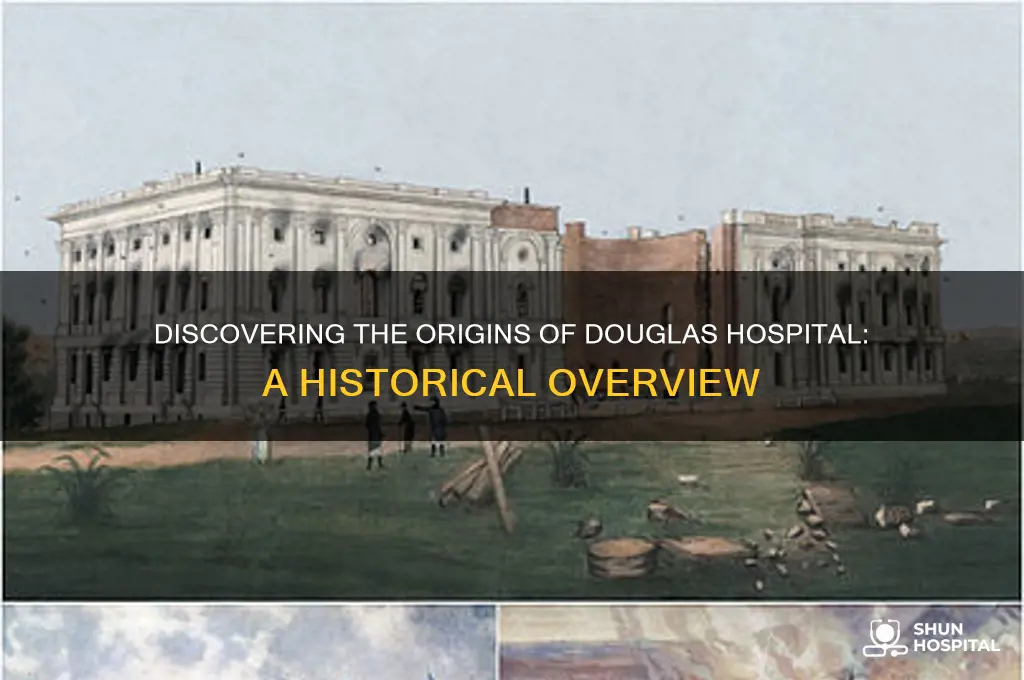 when was douglas hospital