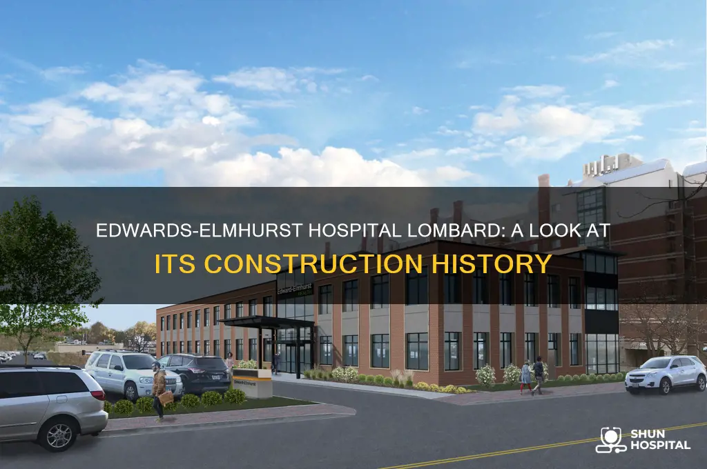 when was edwards elmhurst hospital lombard built