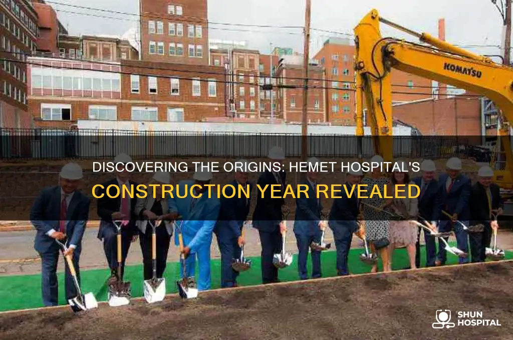 when was hemet hospital built