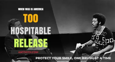 When Was 'Is America Too Hospitable' Released: A Timeline