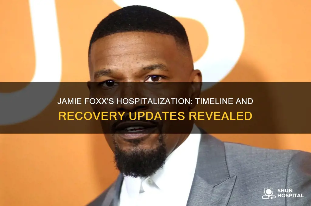 when was jamie fox in the hospital