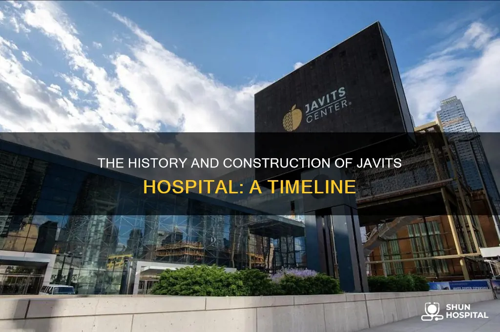 when was javits hospital built