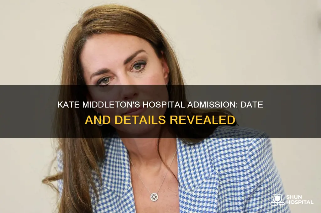 when was kate middleton admitted in hospital