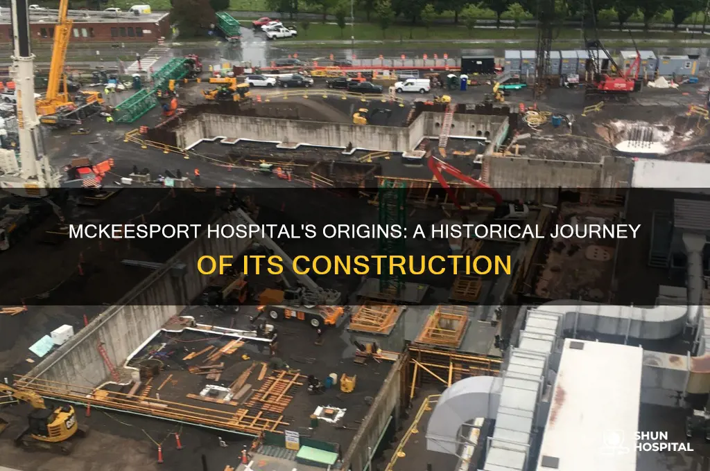 when was mckeesport hospital built