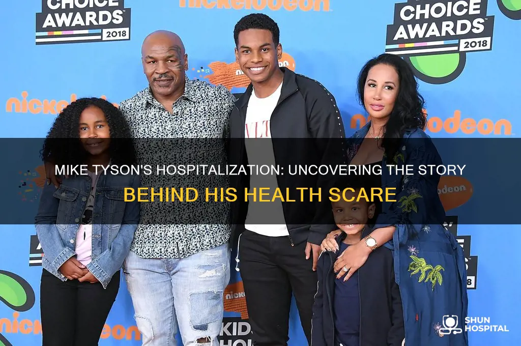 when was mike tyson in the hospital