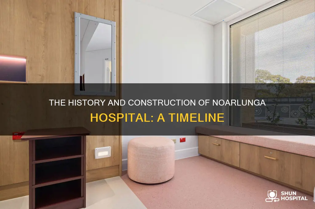 when was noarlunga hospital built