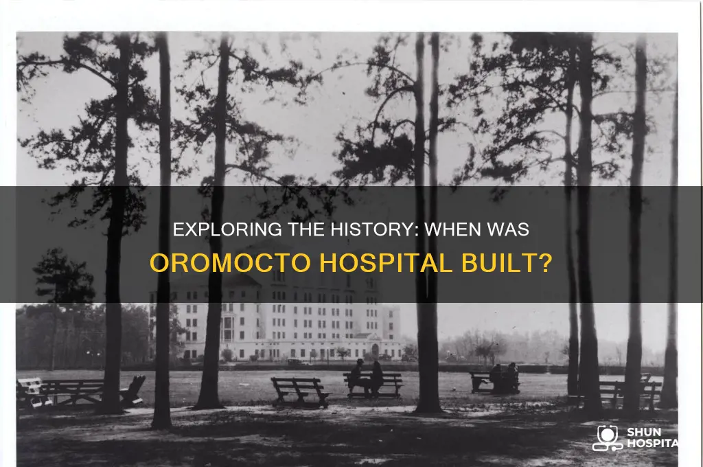 when was oromocto hospital built