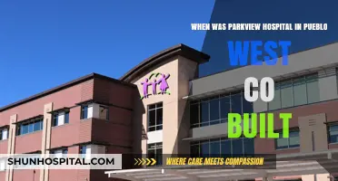 Parkview Hospital Pueblo West CO: History and Construction Year