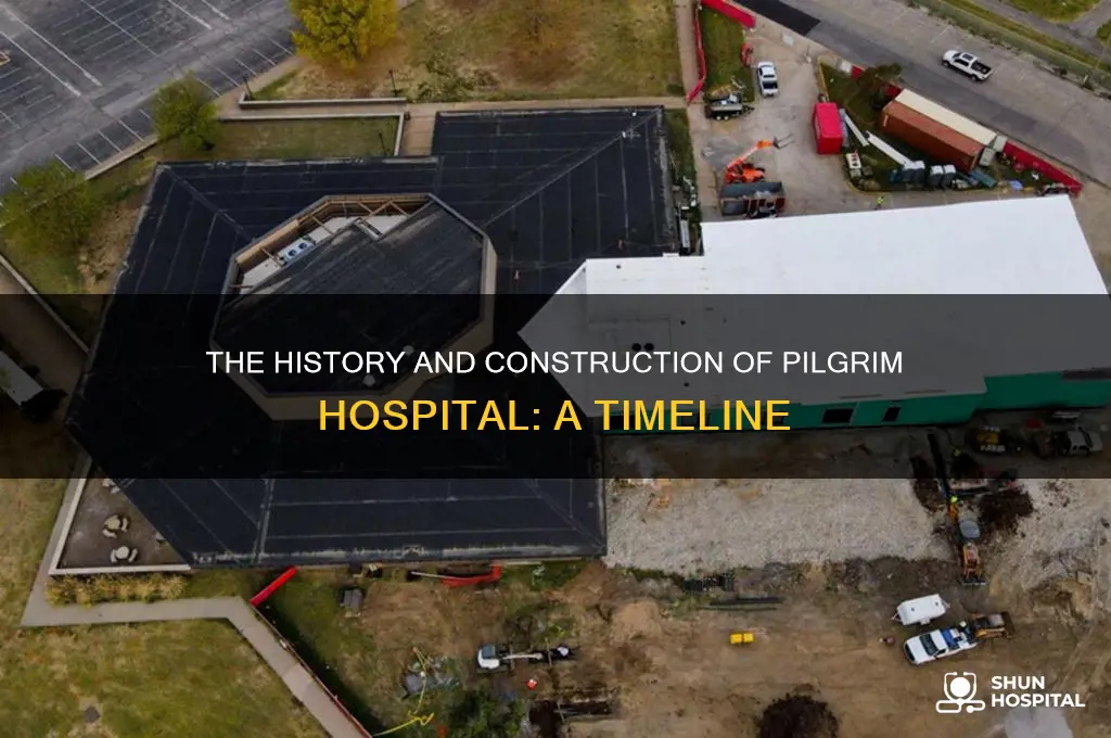 when was pilgrim hospital built