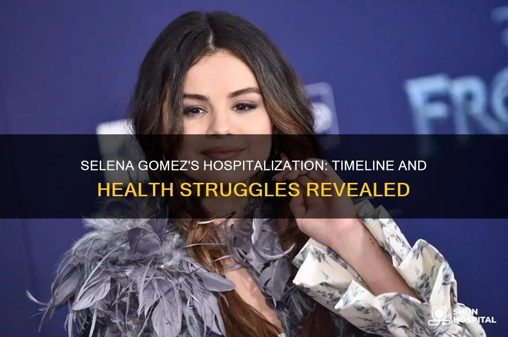 when was selena gomez hospitalized
