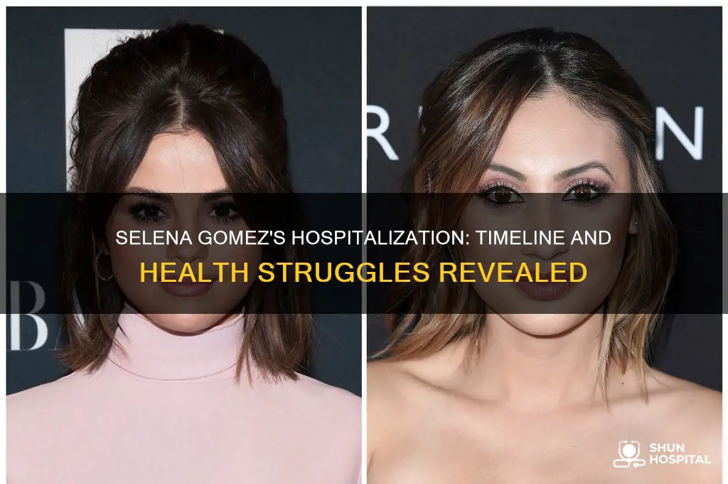 when was selena gomez in the hospital