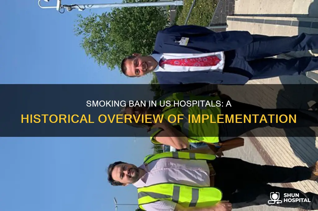 when was smoking banned in us hospitals