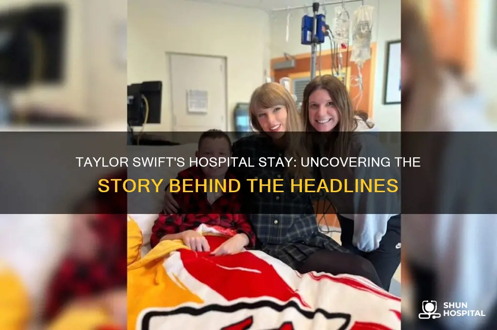when was taylor swift in the hospital