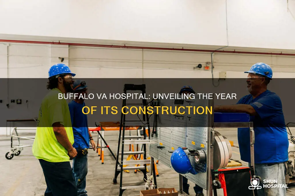 when was the buffalo va hospital built