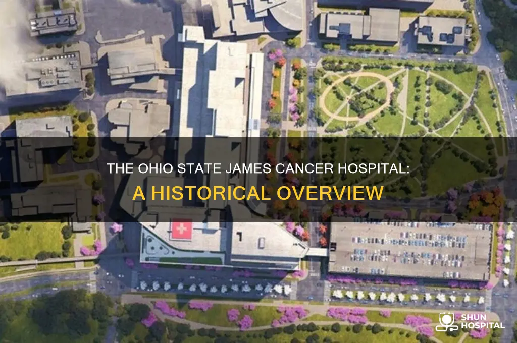 when was the ohio state james cancer hospital built
