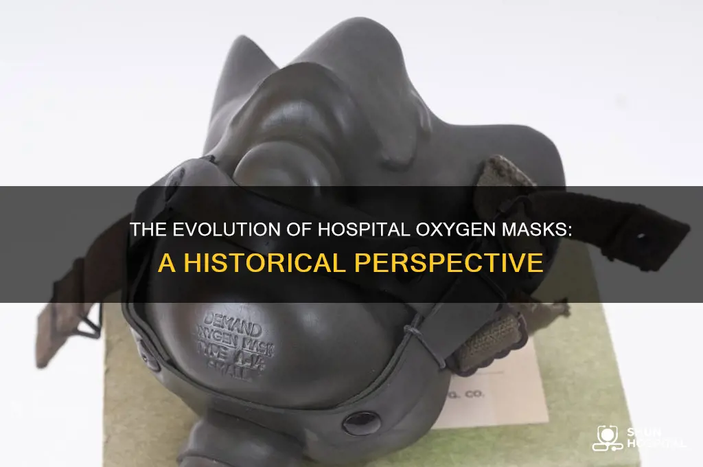 when was the oxygen mask invented hospital