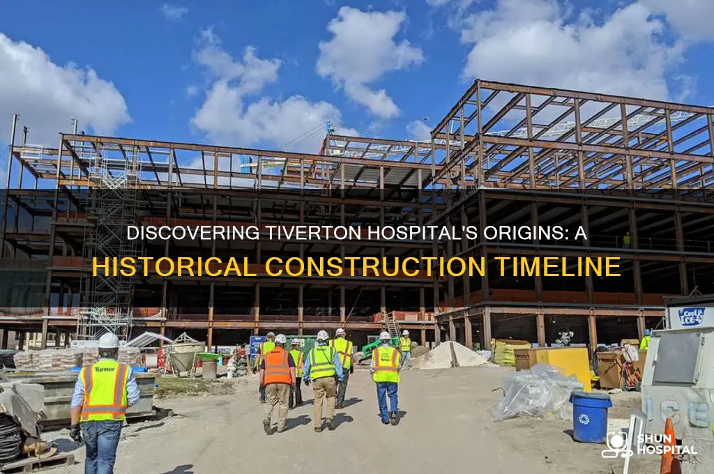 when was tiverton hospital built