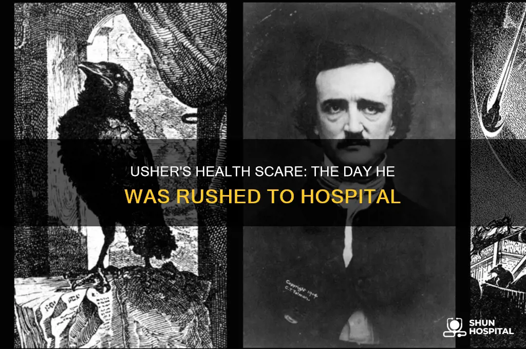 when was usher rushed to the hospital