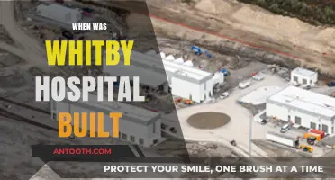 Exploring Whitby Hospital's History: Construction Date and Origins