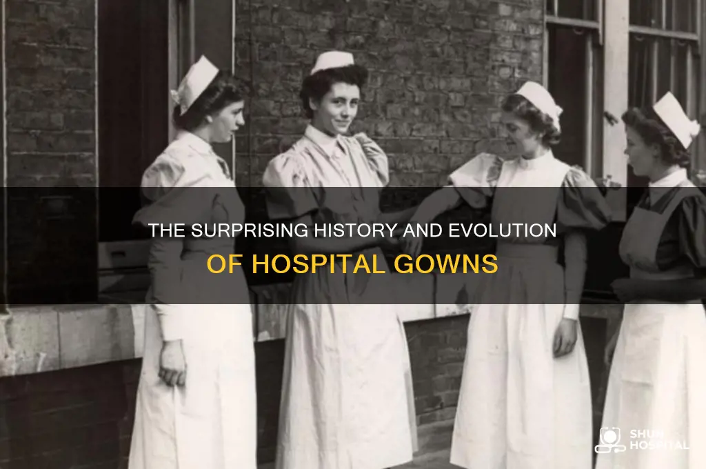 when were hospital gowns invented