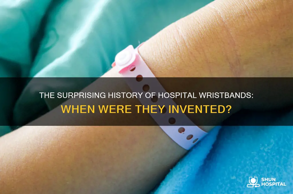 when were hospital wristband invented