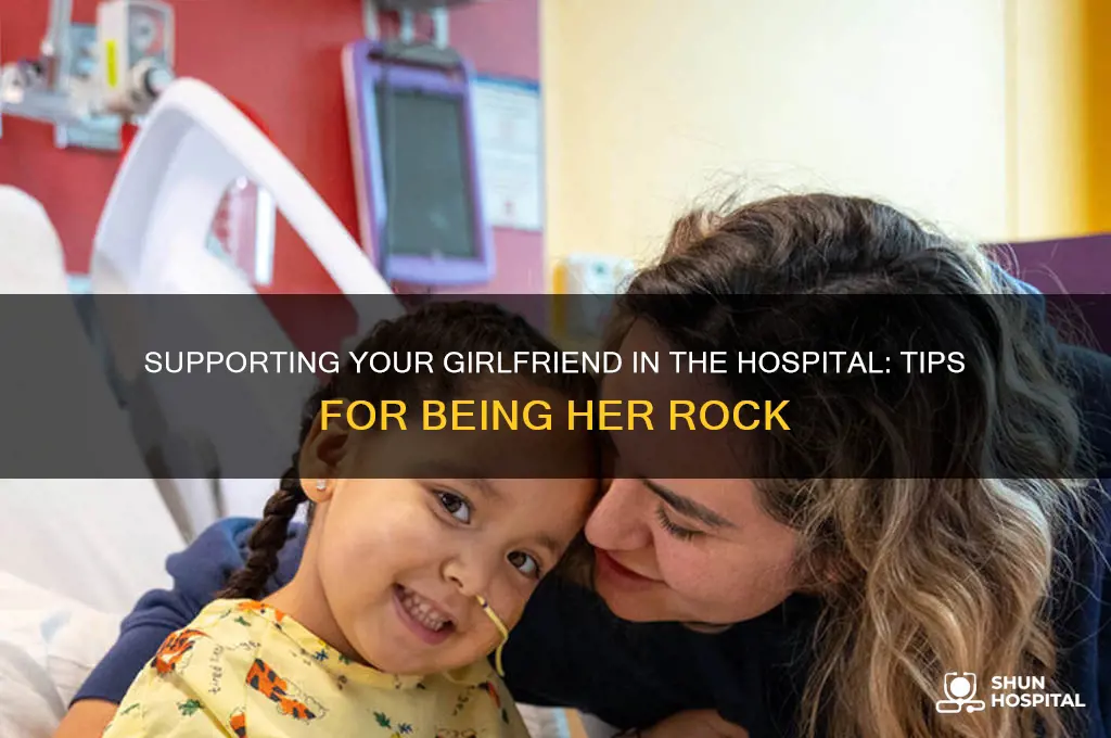 when your girlfriend is hospital
