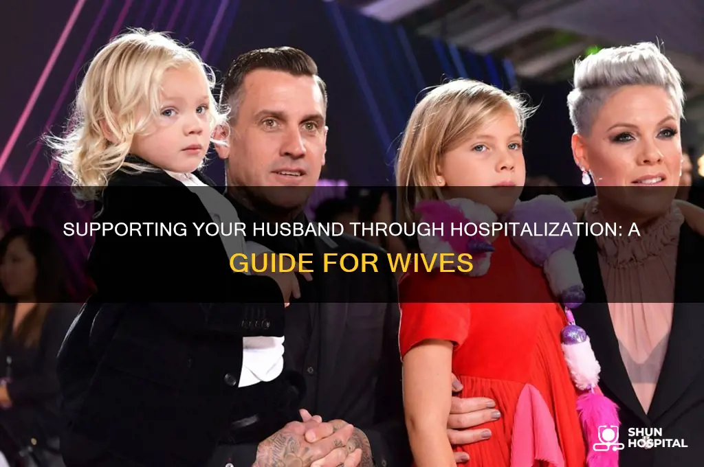 when your husband is in the hospital