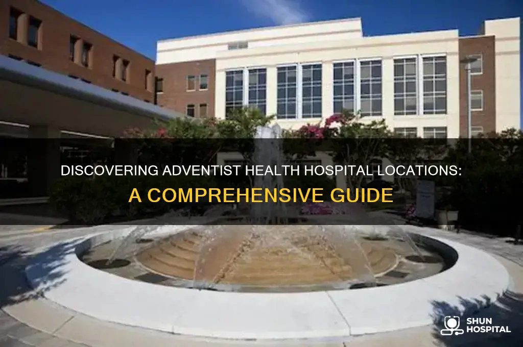 where adventist health hospital at