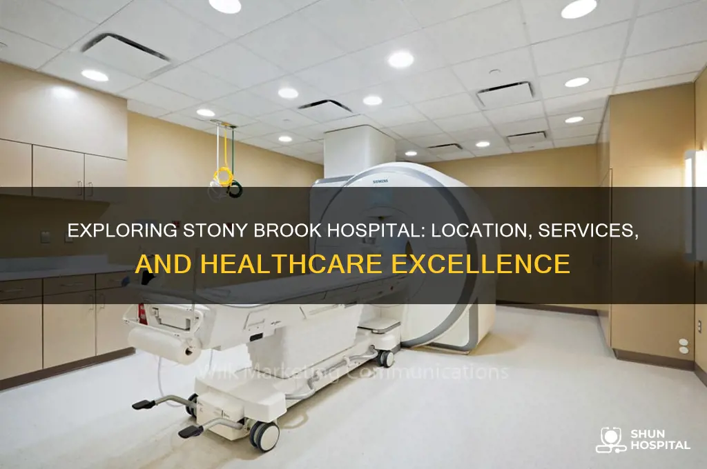 where and what is stony brook hospital