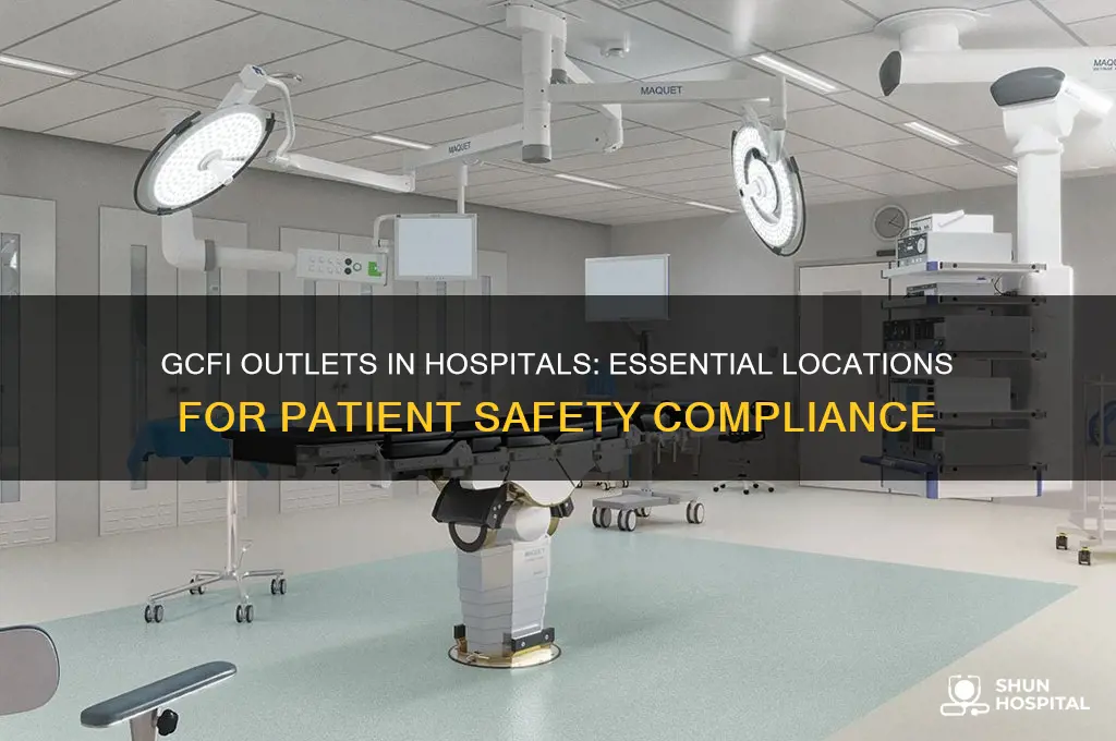 where are gcfi outlets required in hospitals