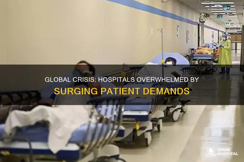 where are hospitals overwhelmed