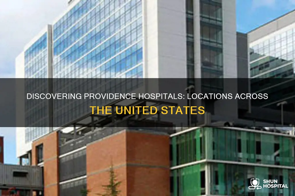 where are providence hospitals located