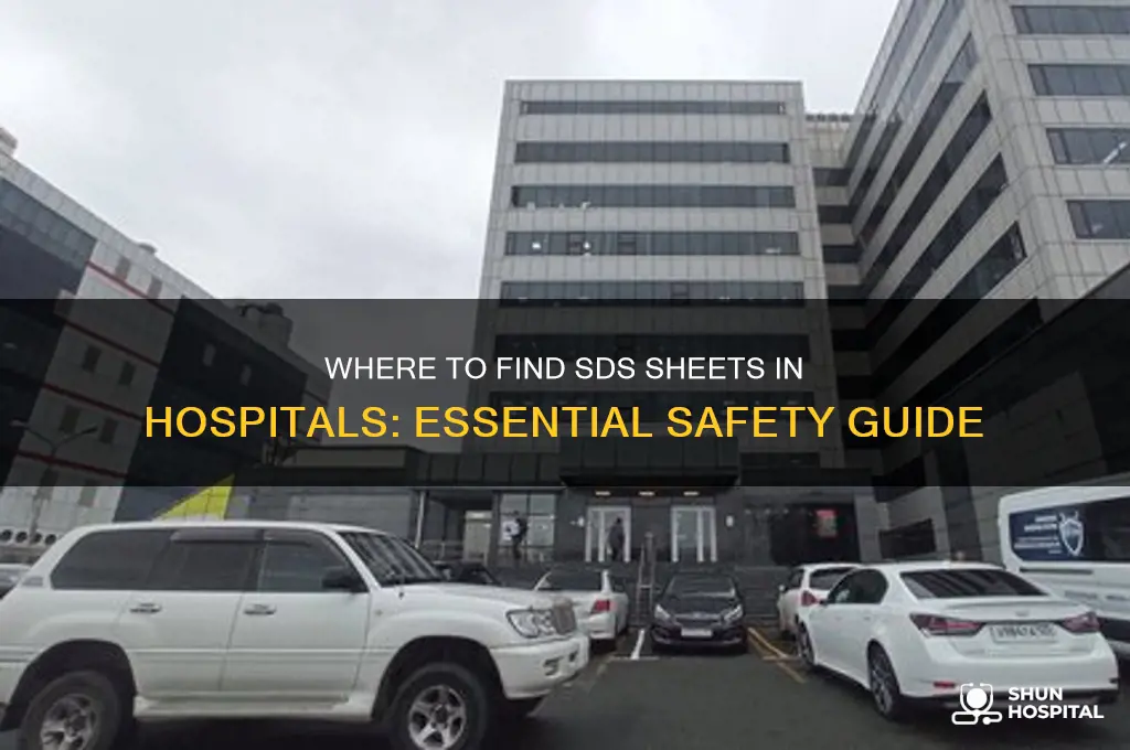 where are sds sheets located in hospitals