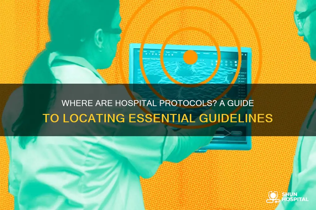 where are the hospital protocols