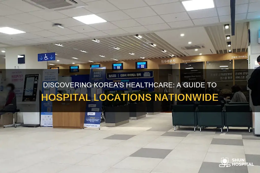 where are the hospitals located in korea